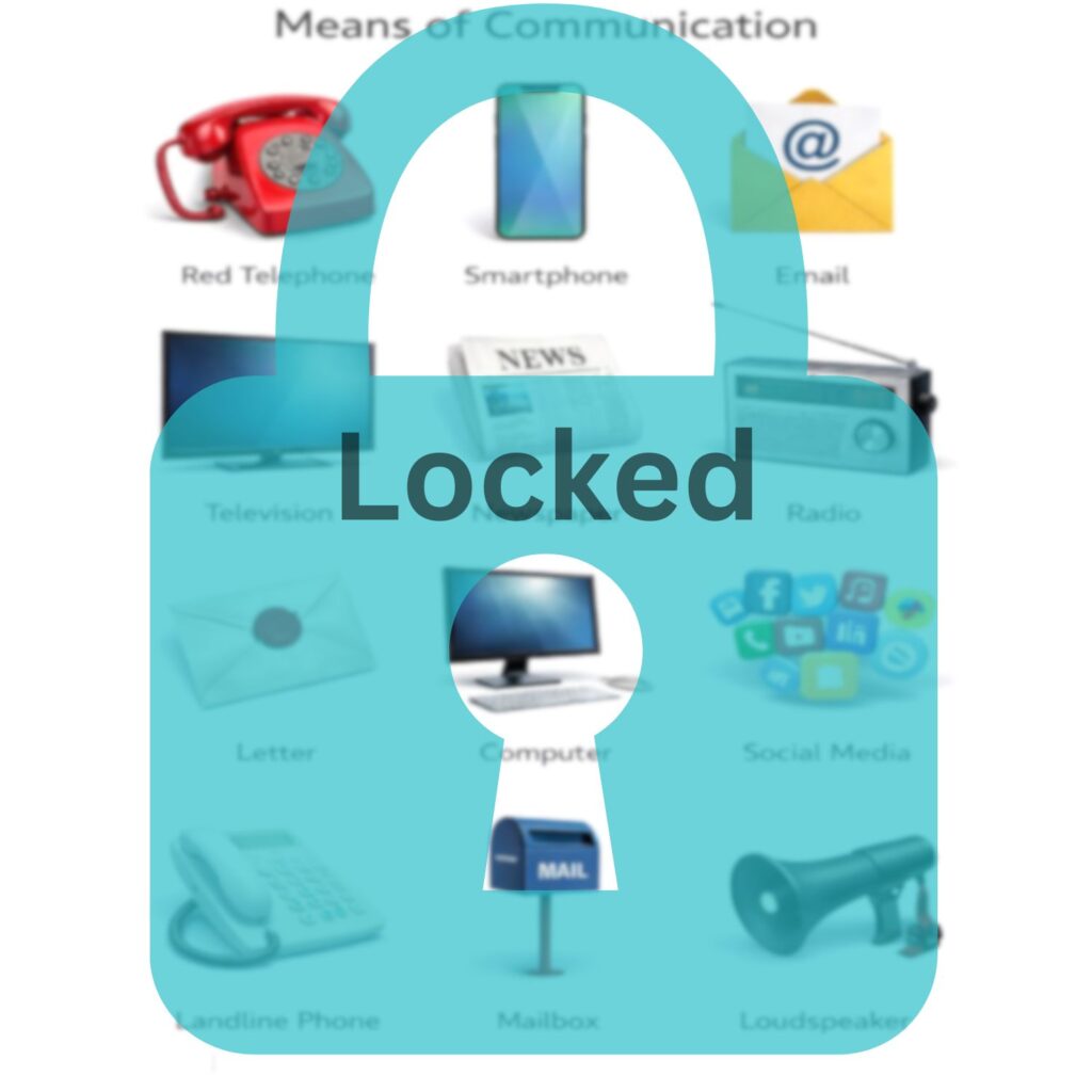 Locked Means Of Communication